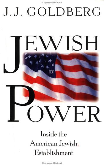 Jonathan J. Goldberg, 'Jewish Power'