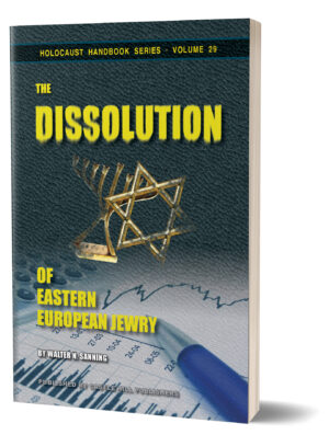 Sanning's classic: The Dissolution of Eastern European Jewry, in it's 2023 edition