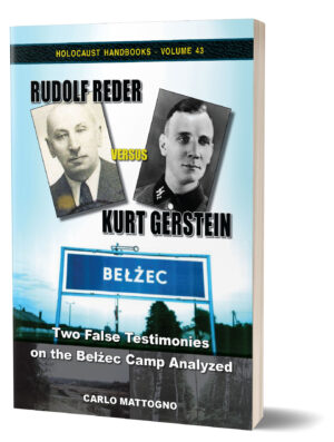Only two witnesses testified substantially about Belzec: Rudolf Reder and Kurt Gerstein. Both accounts are presented, thoroughly analyzed and exposed. (Holocaust Handbooks, Volume 43)
