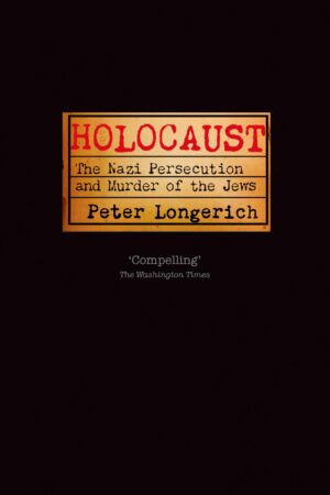 Peter Longerich, Holocaust