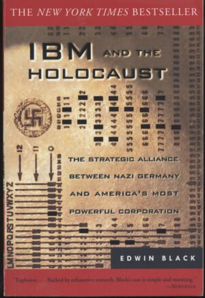 Edwin Black, 'IBM and the Holocaust'