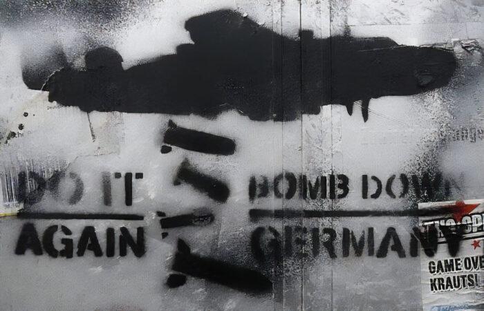 'Do it again. Bomb down Germany' Graffiti in Germany