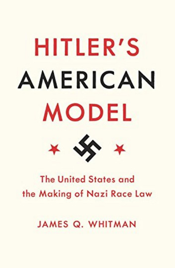 Hitler's American Model